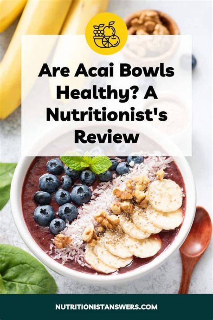 Are acai healthy?