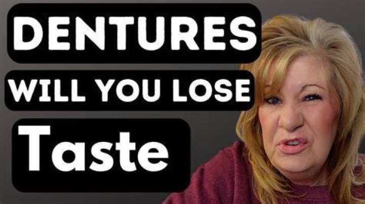 Can you taste food with dentures?