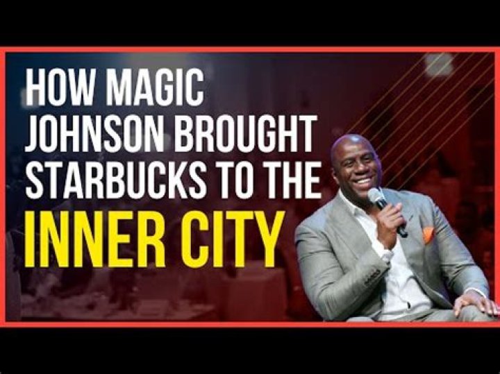 Did Magic Johnson own Starbucks?
