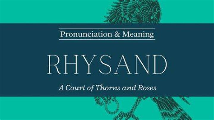 How do you pronounce Rhysand from Acotar?