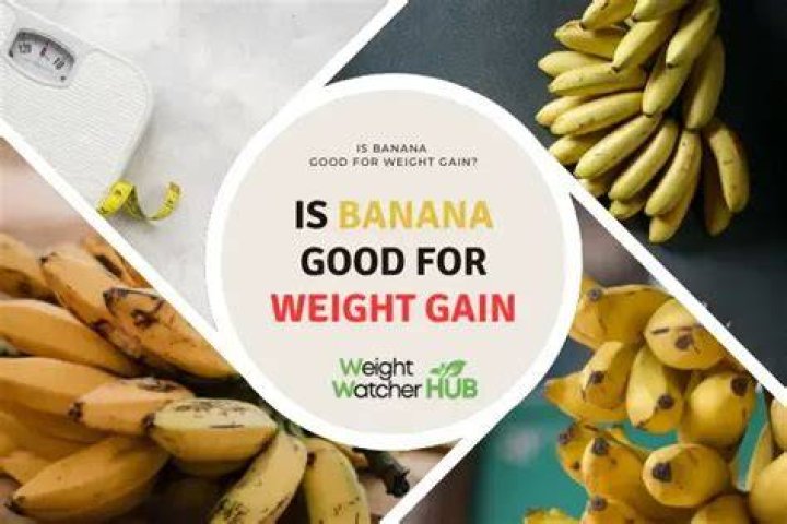 Is banana good for weight gain?