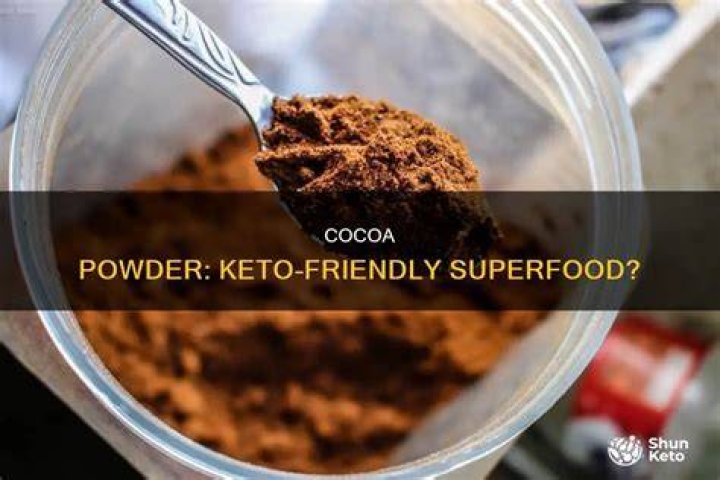 Is cocoa powder keto?