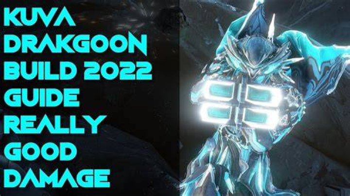 Is KUVA Drakgoon good?