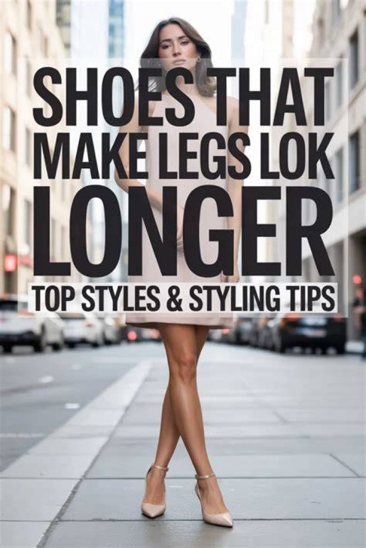 What shoes make legs look longer?