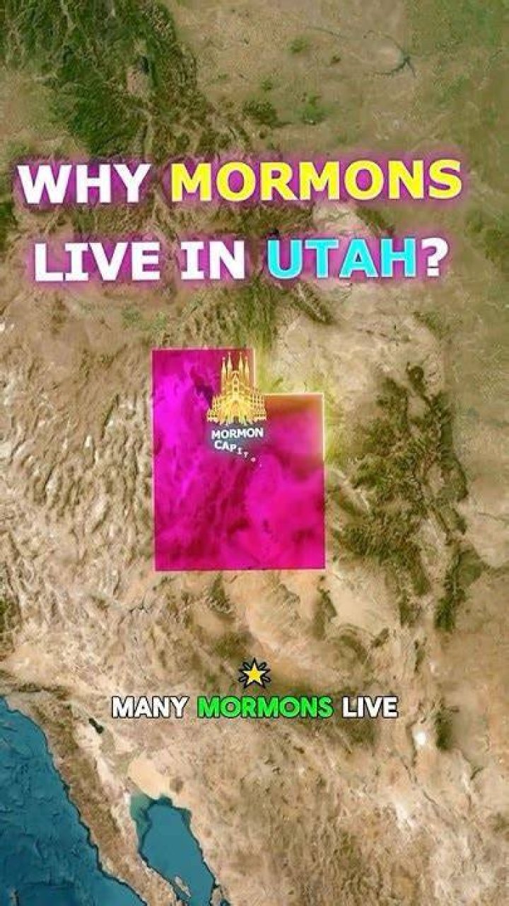 Why do Mormons live in Utah?