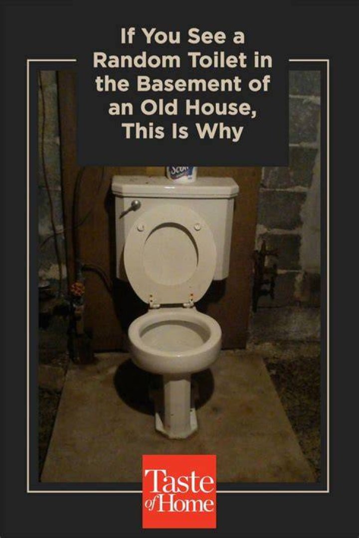 Why do old houses have toilets in the basement?